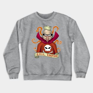 E.V.I.L. Empire Crewneck Sweatshirt